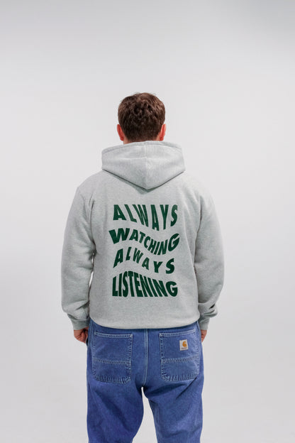 Always Listening Hoodie