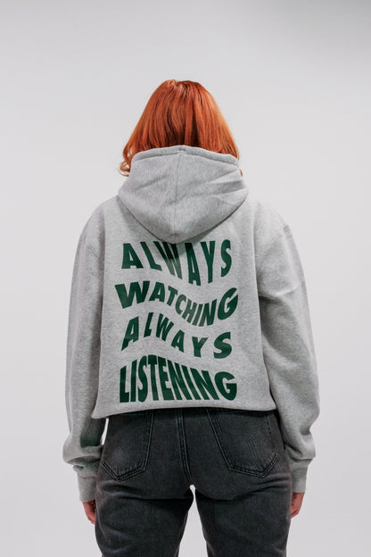 Always Listening Hoodie
